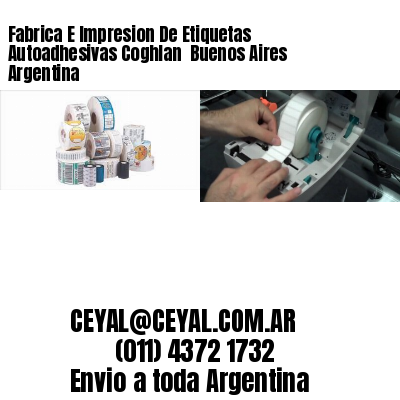 Fabrica E Impresion De Etiquetas Autoadhesivas Coghlan  Buenos Aires Argentina