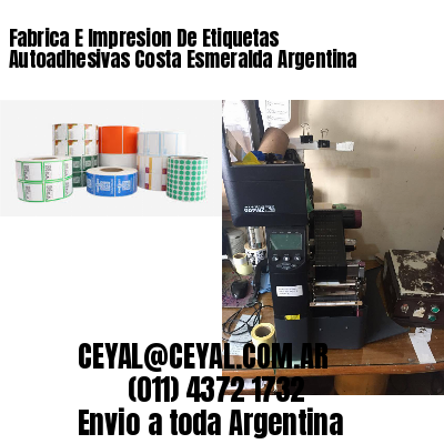 Fabrica E Impresion De Etiquetas Autoadhesivas Costa Esmeralda Argentina