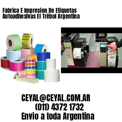 Fabrica E Impresion De Etiquetas Autoadhesivas El Trébol Argentina