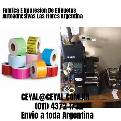 Fabrica E Impresion De Etiquetas Autoadhesivas Las Flores Argentina