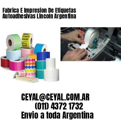 Fabrica E Impresion De Etiquetas Autoadhesivas Lincoln Argentina