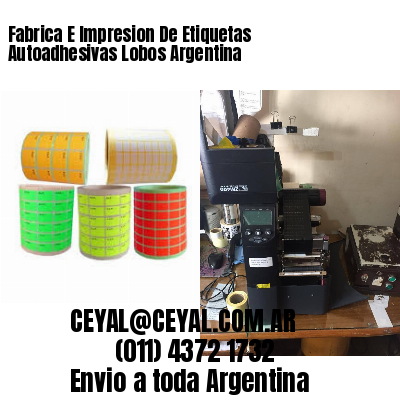 Fabrica E Impresion De Etiquetas Autoadhesivas Lobos Argentina