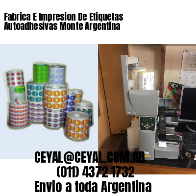 Fabrica E Impresion De Etiquetas Autoadhesivas Monte Argentina