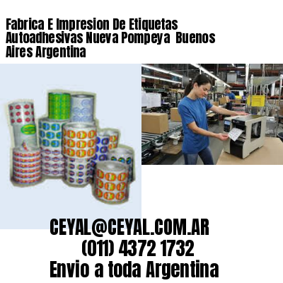 Fabrica E Impresion De Etiquetas Autoadhesivas Nueva Pompeya  Buenos Aires Argentina