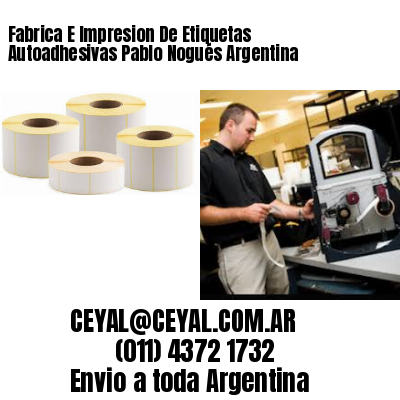 Fabrica E Impresion De Etiquetas Autoadhesivas Pablo Nogués Argentina