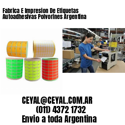 Fabrica E Impresion De Etiquetas Autoadhesivas Polvorines Argentina