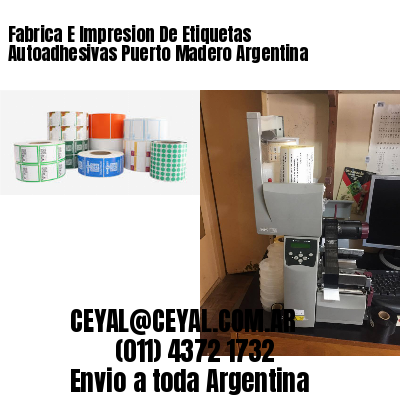 Fabrica E Impresion De Etiquetas Autoadhesivas Puerto Madero Argentina