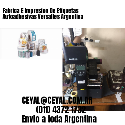 Fabrica E Impresion De Etiquetas Autoadhesivas Versalles Argentina