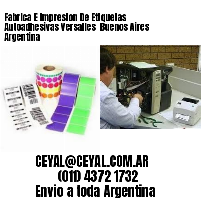 Fabrica E Impresion De Etiquetas Autoadhesivas Versalles  Buenos Aires Argentina