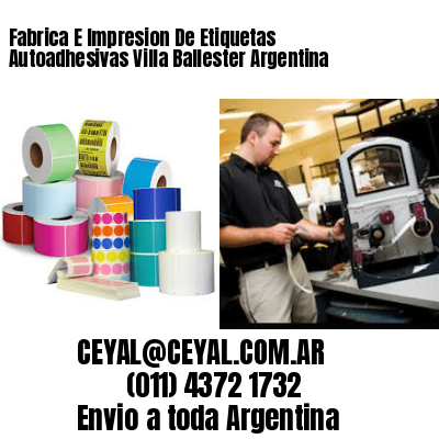 Fabrica E Impresion De Etiquetas Autoadhesivas Villa Ballester Argentina