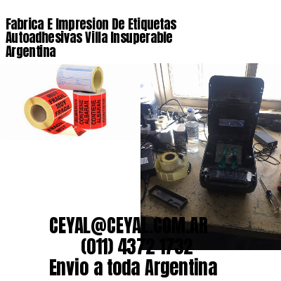 Fabrica E Impresion De Etiquetas Autoadhesivas Villa Insuperable Argentina