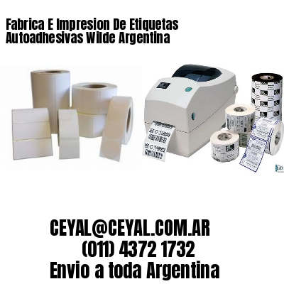Fabrica E Impresion De Etiquetas Autoadhesivas Wilde Argentina