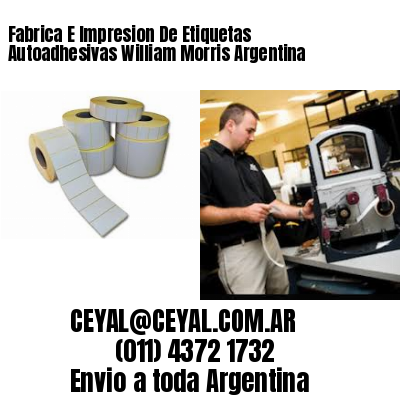 Fabrica E Impresion De Etiquetas Autoadhesivas William Morris Argentina