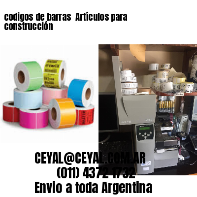 codigos de barras 	Artículos para construcción