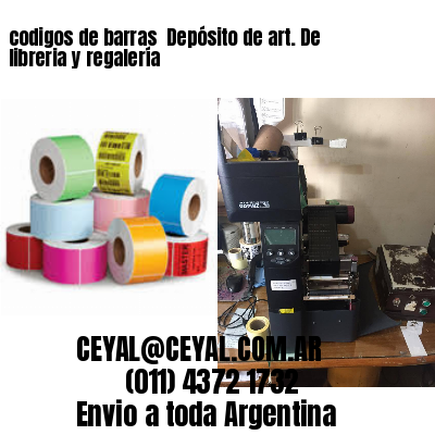 codigos de barras 	Depósito de art. De libreria y regalería