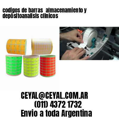 codigos de barras 	almacenamiento y depósitoanalisis clinicos
