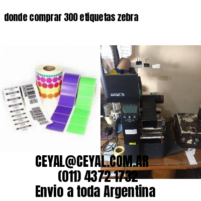 donde comprar 300 etiquetas zebra