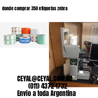 donde comprar 350 etiquetas zebra