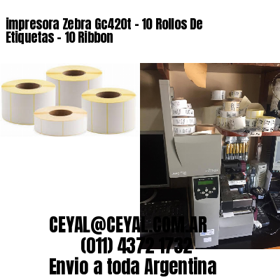 impresora Zebra Gc420t – 10 Rollos De Etiquetas – 10 Ribbon