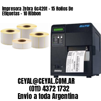 impresora Zebra Gc420t – 15 Rollos De Etiquetas – 10 Ribbon