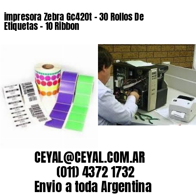 impresora Zebra Gc420t – 30 Rollos De Etiquetas – 10 Ribbon