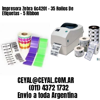 impresora Zebra Gc420t – 35 Rollos De Etiquetas – 5 Ribbon