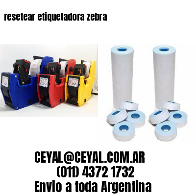 resetear etiquetadora zebra