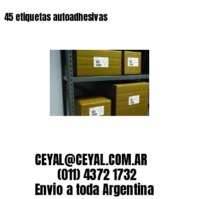 45 etiquetas autoadhesivas