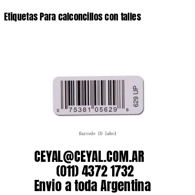 Etiquetas Para calconcillos con talles