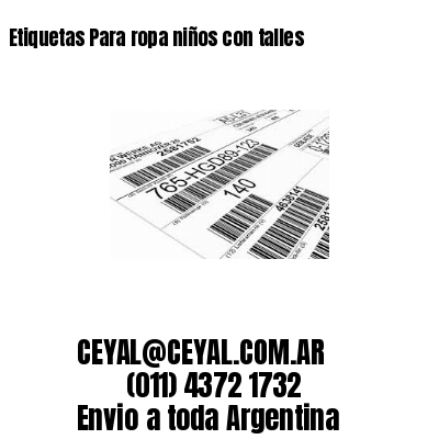Etiquetas Para ropa niños con talles