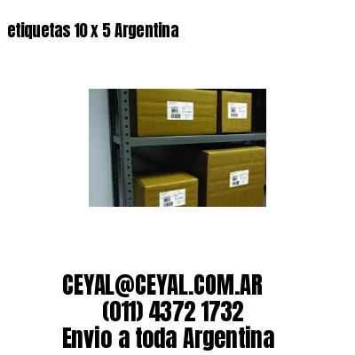 etiquetas 10 x 5 Argentina