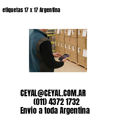 etiquetas 17 x 17 Argentina
