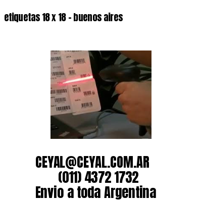 etiquetas 18 x 18 – buenos aires