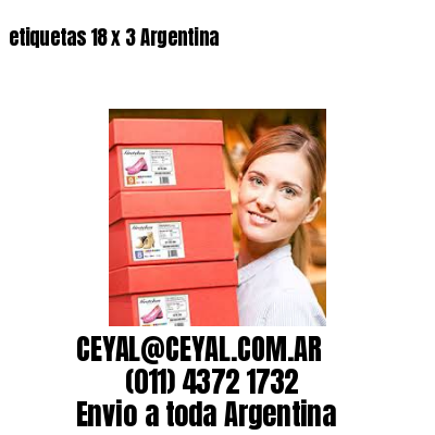 etiquetas 18 x 3 Argentina