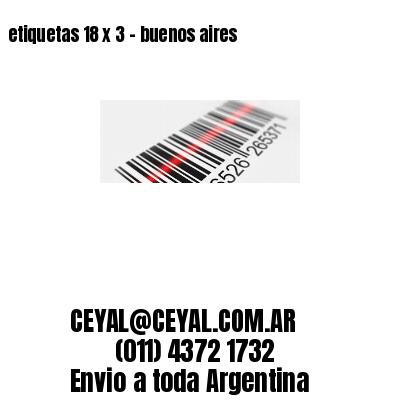 etiquetas 18 x 3 – buenos aires