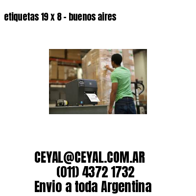 etiquetas 19 x 8 – buenos aires