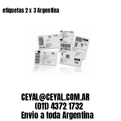 etiquetas 2 x 3 Argentina