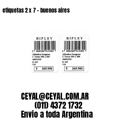 etiquetas 2 x 7 – buenos aires