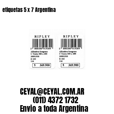 etiquetas 5 x 7 Argentina