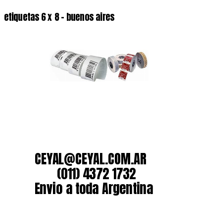 etiquetas 6 x 8 – buenos aires