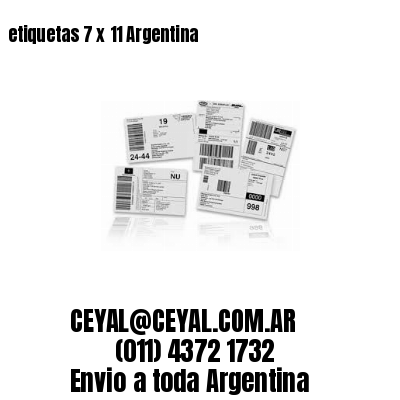 etiquetas 7 x 11 Argentina