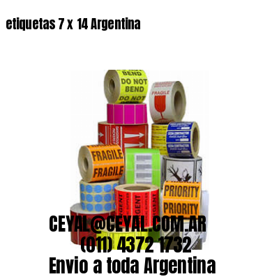 etiquetas 7 x 14 Argentina