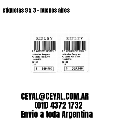 etiquetas 9 x 3 – buenos aires