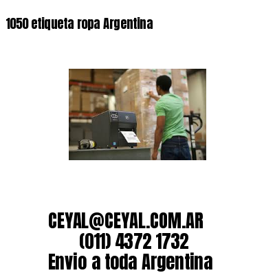 1050 etiqueta ropa Argentina