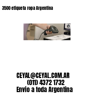 3500 etiqueta ropa Argentina