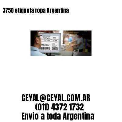 3750 etiqueta ropa Argentina