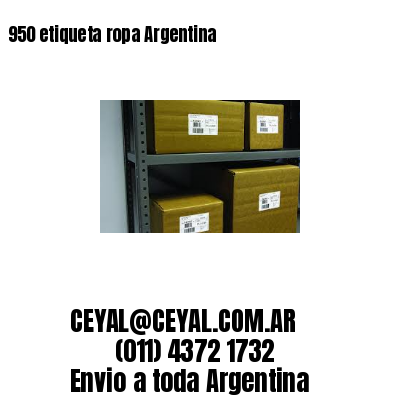 950 etiqueta ropa Argentina