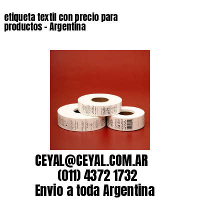 etiqueta textil con precio para productos – Argentina