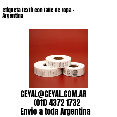etiqueta textil con talle de ropa – Argentina