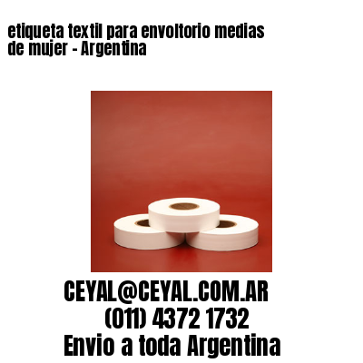etiqueta textil para envoltorio medias de mujer – Argentina